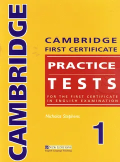 Cambridge First Certificate Practice Tests 1