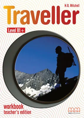 TRAVELLER B1+ Teacher 's book workbook 2008