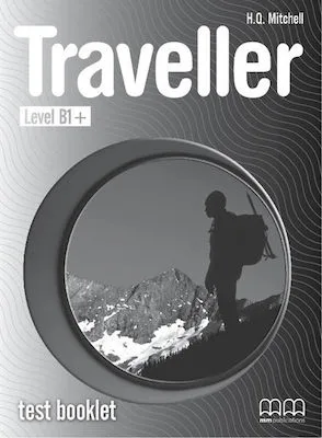 Traveller Level B1+ Test Booklet